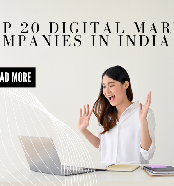 Top Digital Marketing Companies In India